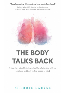 The Body Talks Back