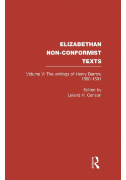 The Writings of Henry Barrow, 1590-91