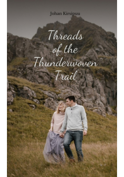 Threads of the Thunderwoven Trail