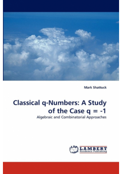 Classical q-Numbers