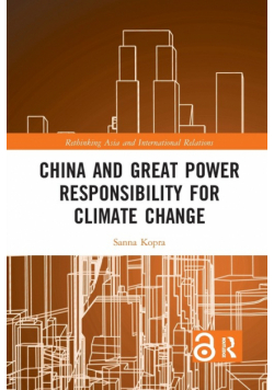 China and Great Power Responsibility for Climate Change