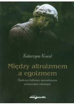 Między altruizmem a egoizmem