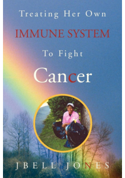 Treating Her Own Immune System to Fight Cancer