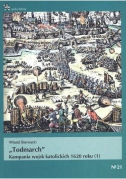 Todmarch Kampania wojsk katolickich 1620 roku 1