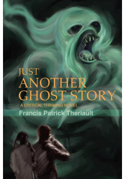 Just Another Ghost Story