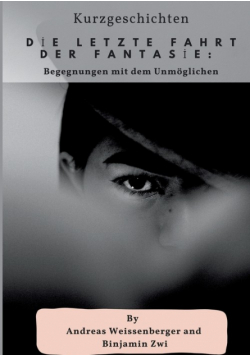 Die letzte Fahrt der Fantasie