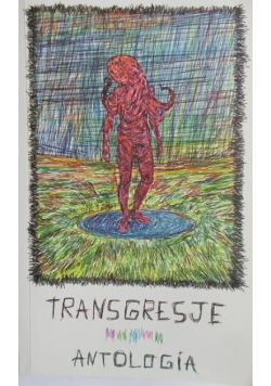 Transgresje Antologia