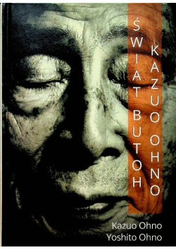 Świat butoh Kazuo