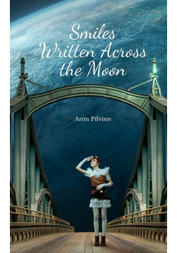 Smiles Written Across the Moon