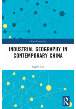 Industrial Geography in Contemporary China