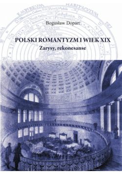 Polski romantyzm i wiek XIX