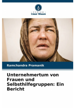 Unternehmertum von Frauen und Selbsthilfegruppen