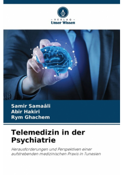 Telemedizin in der Psychiatrie