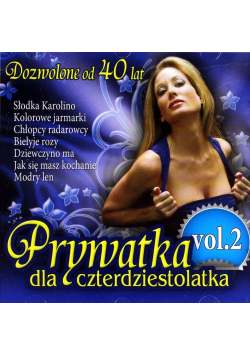 Prywatka dla 40-latka vol.2 CD
