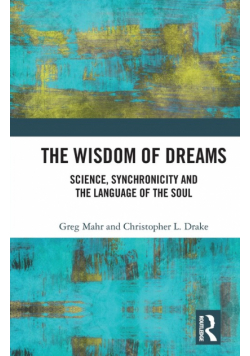 The Wisdom of Dreams
