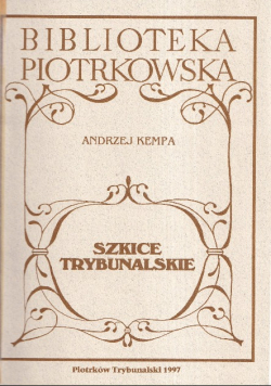 Szkice trybunalskie Piotrków historia