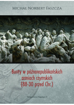 Bunty w późnorepublikańskich armiach rzymskich