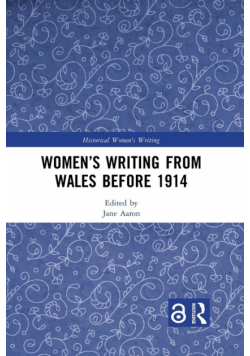 Women's Writing from Wales before 1914