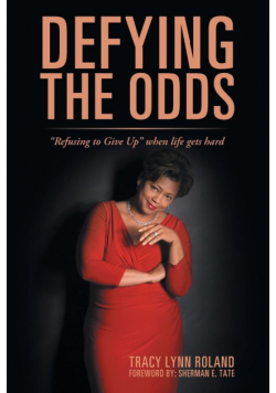 Defying the Odds