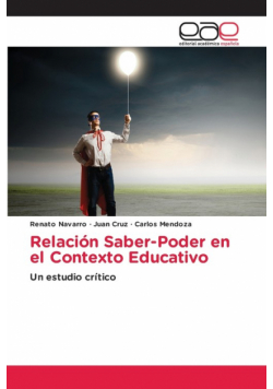 Relación Saber-Poder en el Contexto Educativo