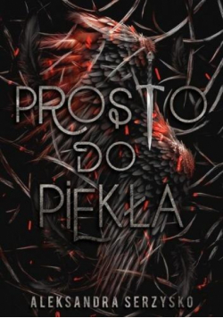 Prosto do piekła. Tom 1
