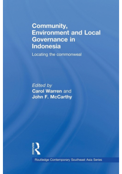Community, Environment and Local Governance in Indonesia