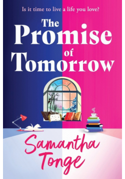 The Promise of Tomorrow