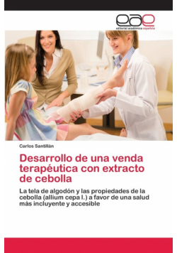 Desarrollo de una venda terapéutica con extracto de cebolla