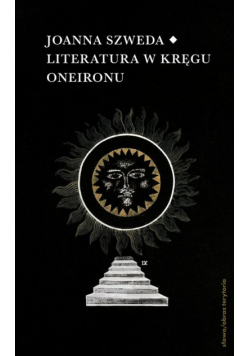 Literatura w kręgu Oneironu