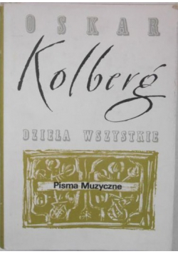 Dzieła wszystkie Pisma muzyczne  część II