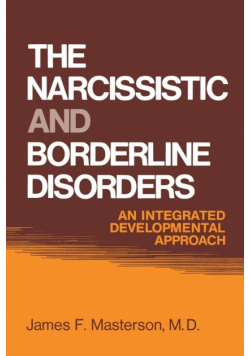 The Narcissistic and Borderline Disorders