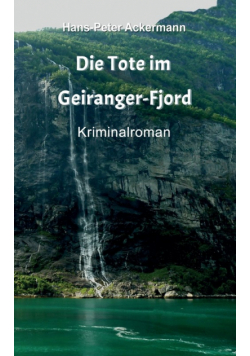 Die Tote im Geiranger Fjord