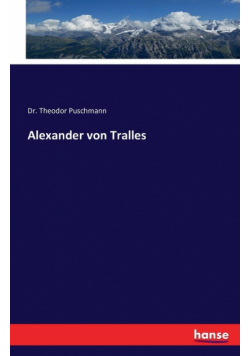 Alexander von Tralles