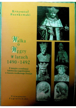 Walka o Węgry w latach 1490 - 1492