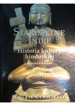 Starożytne Indie Historia kultury hinduskiej Nowa