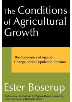 The Conditions of Agricultural Growth