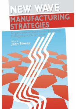 New Wave Manufacturing Strategies