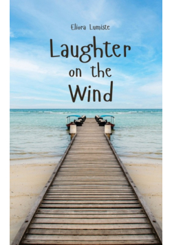 Laughter on the Wind