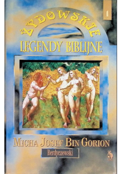 Żydowskie legendy biblijne 1