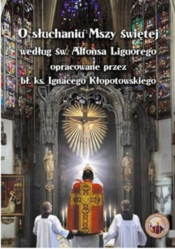 O słuchaniu Mszy świętej