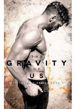 The Gravity of Us