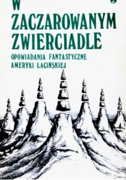 W zaczarowanym zwierciadle