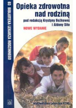 Opieka zdrowotna nad rodziną