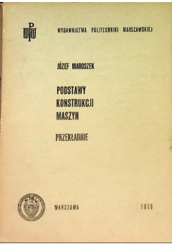 Podstawy Konstrukcji maszyn Przekładnie