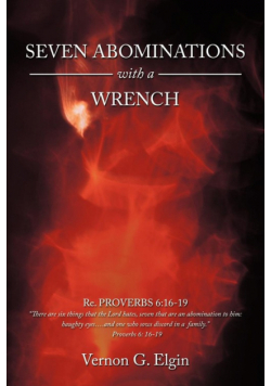 Seven Abominations with a Wrench