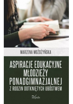 Aspiracje edukacyjne młodzieży ponadgimnazjalnej