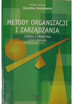 Metody organizacji i zarządzania