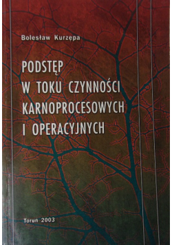 Podstęp w toku czynności karnoprocesowych i operacyjnych