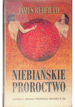 Niebiańskie proroctwo