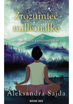 Zrozumieć Millenialkę, czyli jak znaleźć...
